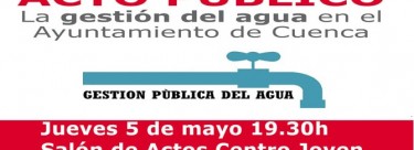 IU celebra un acto público sobre la gestión del agua en Cuenca